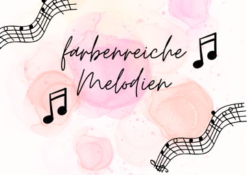 farbenreiche Melodien